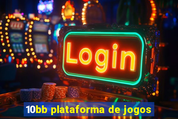 10bb plataforma de jogos